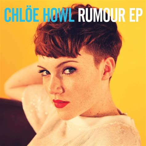 Chlöe Howl – Rumour Lyrics 